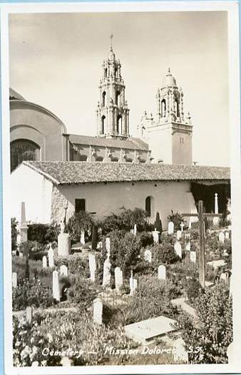 CA - San Francisco, Mission Dolores Cemetery   *RPPC