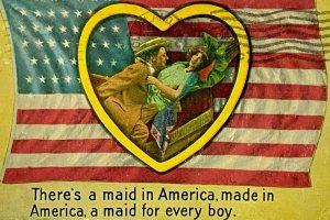 c.1917 Militaria Maid in America For Every Boy Flag