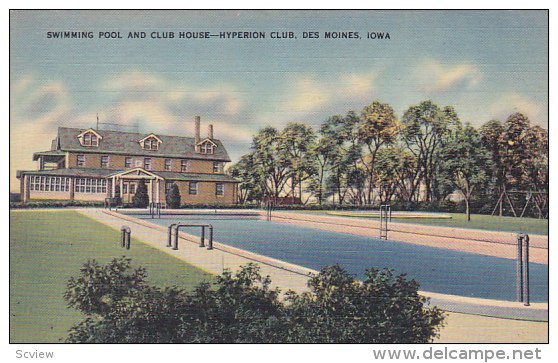 Swimming Pool and Club House, Hyperion Club, DES MOINES, Iowa, 30-40s