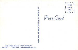 1905 International High Wheeler Unused 