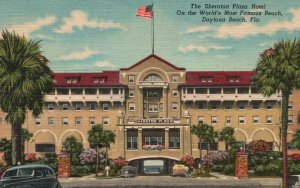 Vintage Postcard 1930's Sheraton Plaza Hotel Most Famous Daytona Beach Florida
