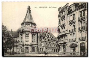 Old Postcard Mulhouse The Tribunal