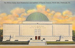 Million Dollar Buhl Planetarium, Institute of Popular Science North Side - Pi...