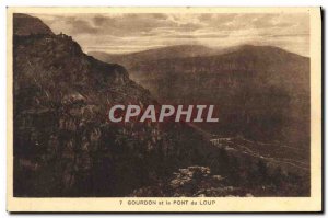 Old Postcard Gourdon And Le Pont Du Loup