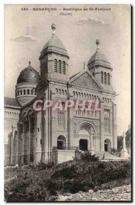 Besancon - Basilica of St Ferjeux - Old Postcard