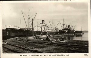 Campbellton New Brunswick Au Quai Shipping Scene Real Photo Postcard SHIPS