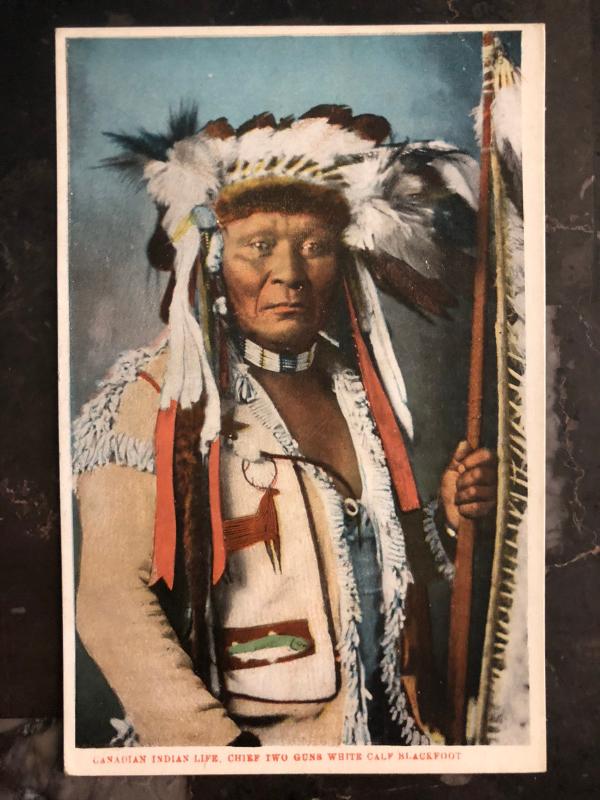 Mint Postcard Native American Indian Chief Two Guns White Calf Canada