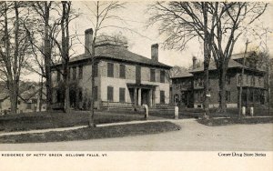 VT - Bellows Falls. Residence of Hetty Green