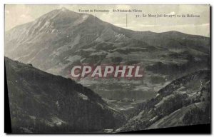 Old Postcard Mont Joli seen Bellevue Torrent Bionnassay St Nicolas de Veroce