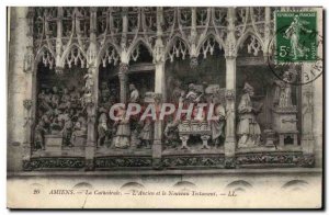 Old Postcard Amiens Cathedrale L & # 39Ancien And The New Testament