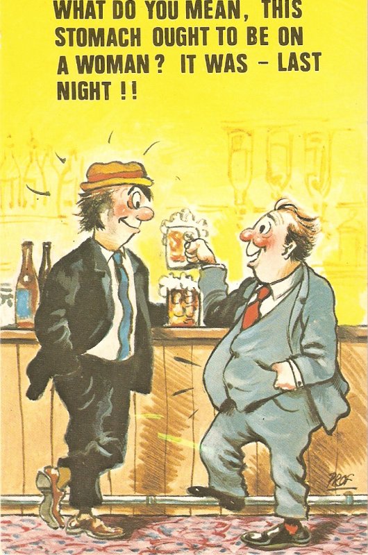 What do ou mean, this stomach ought... Humorous sauy English  postcard 1950s