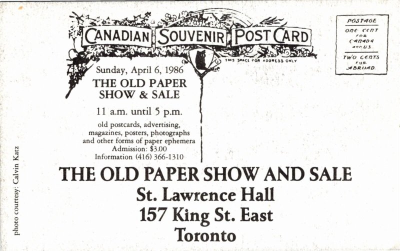 Ad Postcard ON Toronto Old Paper Show St. Lawrence Hall on King Street 1986 K82