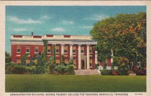 Postcard Admin Bldg George Peabody College Teachers Nashville TN