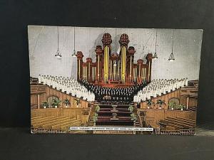 Postcard Mormon  Tabernacle Organ & Choir, Salt Lake City, UT.      T4