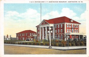 C & O Station and C.P. Huntington Monument Huntington, W VA., USA Unused 