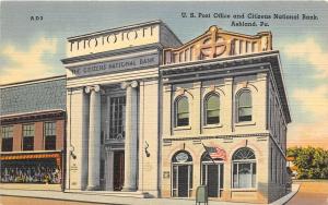 Ashland Pennsylvania 1940s Postcard US Post office & Citizens National Bank
