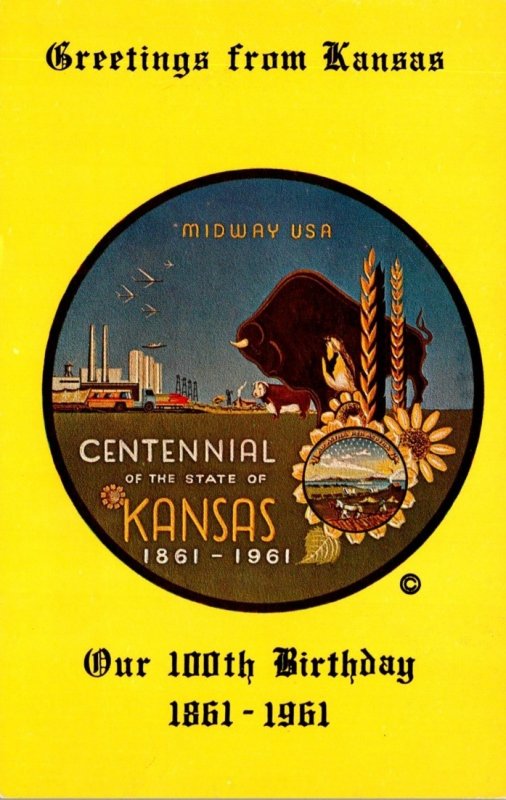 Kansas Greetings From Centennial 1861-1961 Our 100th Birthday