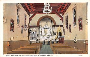 Interior, Church of Guadalupe C Juarez Mexico Tarjeta Postal Unused 