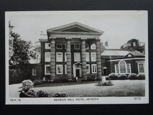 London Barnet HENDON HALL HOTEL - Old RP Postcard