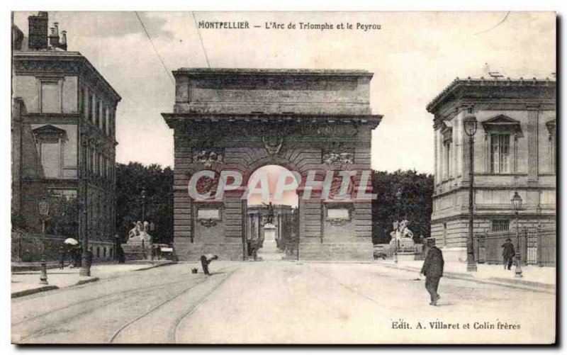 Old Postcard Montpellier L & # Triumph 39Arc and Peyrou