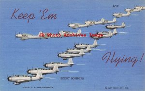 Large Letter Linen, Keep 'Em Flying,  US Air Corps Series, Scout Bombers