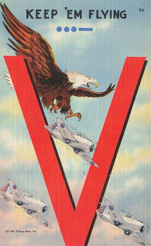 Keep 'Em Flying Eagle & Fighter Planes WWII 1941 Linen Postcard