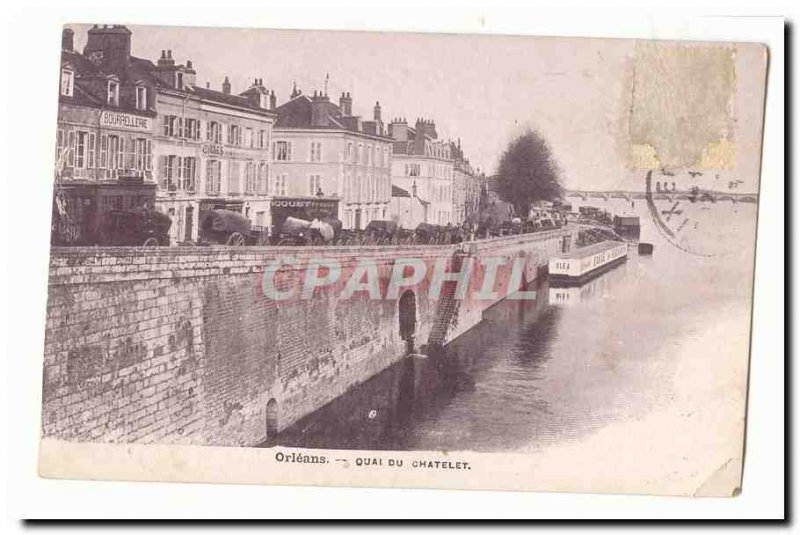 Orleans Postcard Old Qaui Chatelet