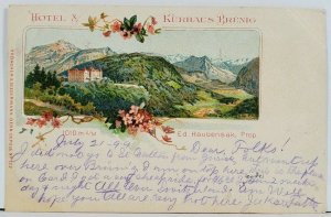 BRUNIG Hotel Kurhaus Brunig Ed Haubensak Prop. 1899 to Nebraska Postcard G14