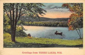 Greetings from - Three Lakes, Wisconsin WI  