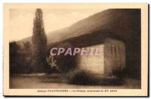 Aix les Bains - Abbaye d & # 39Hautecombe - La Grange - Old Postcard