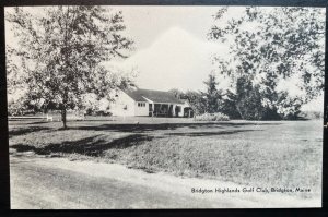 Vintage Postcard 1930-1945 Bridgton Highlands Golf Club, Bridgton, Maine