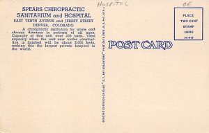 Spears Chiropractic Sanitarium and Hospital Denver, CO., USA Occupation, Chir...