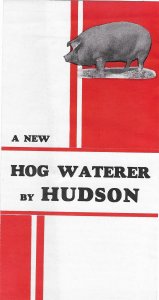 A New Hog Waterer by Hudson Printed USA