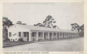 SARASOTA , Florida, 1930-50s; Pines Square Motor Court