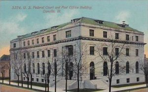 Illinois Danvile U S Federal Court And Post Office Building