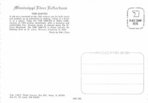 Mississippi River Reflections, Tom Sawyer - St Louis