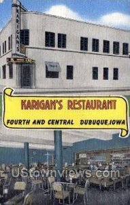 Karigan's Restaurant - Dubuque, Iowa IA  