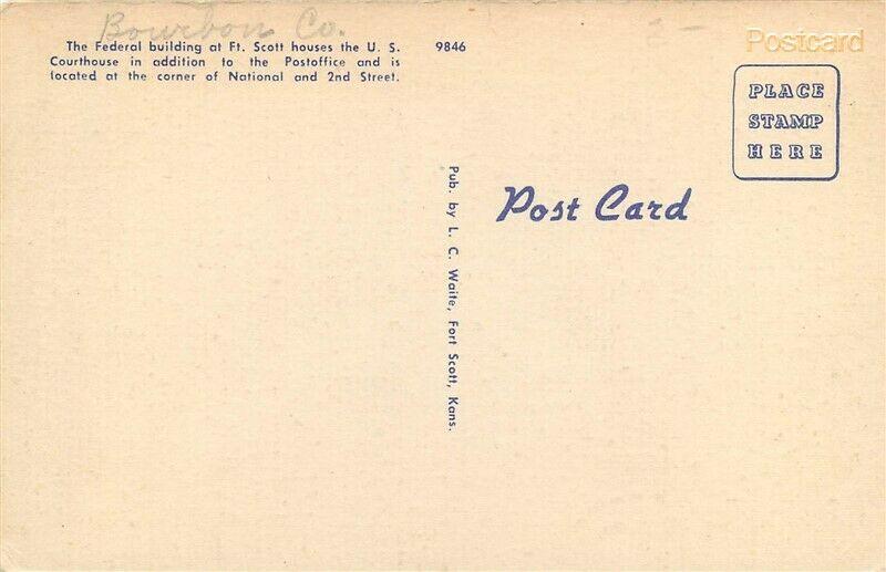 KS, Fort Scott, Kansas, Post Office Federal Building,  L.C. White No. 9846
