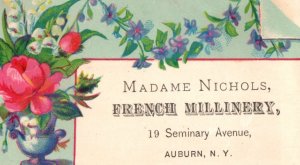 1880's Madame Nichols French Millinery Auburn NY Victorian Trade Card 2 F109