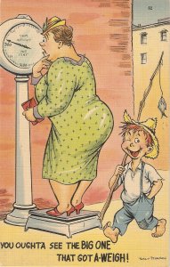 You ought'a see he ig one that got a weigh Humorous vintage American postcard