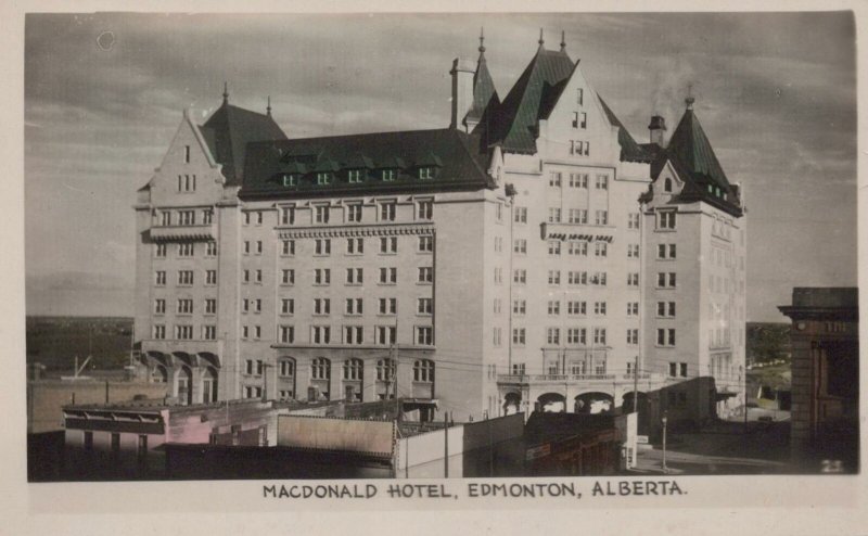 RPPC Postcard Macdonald Hotel Edmonton Alberta Canada