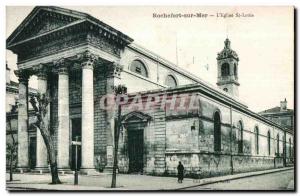 Rochefort sur Mer - The Church of St. Louis - Old Postcard