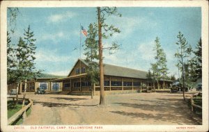 Yellowstone Park Wyoming WY Old Faithful Camp Vintage Postcard