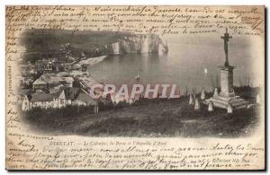 Old Postcard Etretat Calvary door and & # 39aiguille d & # 39Aval