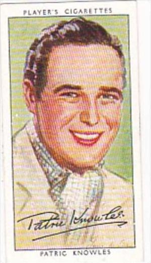 Player Cigarette Card Film Stars 3rd Series No 20 Patric Knowles