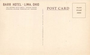 Lima Ohio 1940s Postcard Barr Hotel