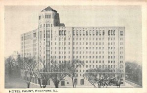 ROCKFORD, IL Illinois   HOTEL FAUST   Winnebago County   c1920's B&W Postcard