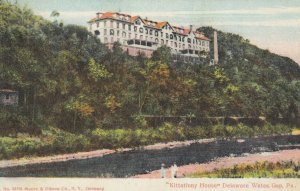 DELAWARE WATER GAP , Pennsylvania , 1900-10s; Kittatinny House