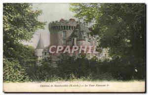 Old Postcard Rambouillet Chateau De La Tour Francois 1er