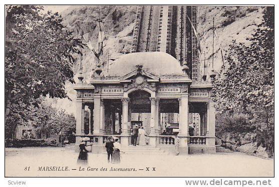 Marseille (Bouches-du-Rhône), France, 1900-1910s ; La Gare des Ascenseurs